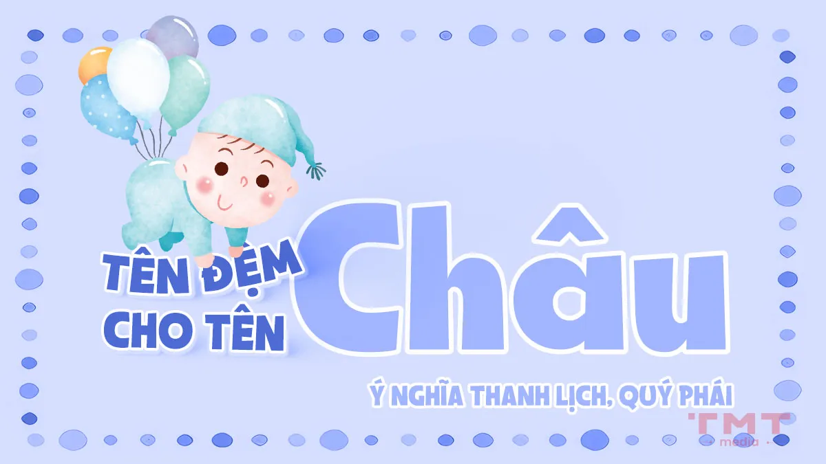 ten-dem-chau-thanh-lich-quy-phai-1
